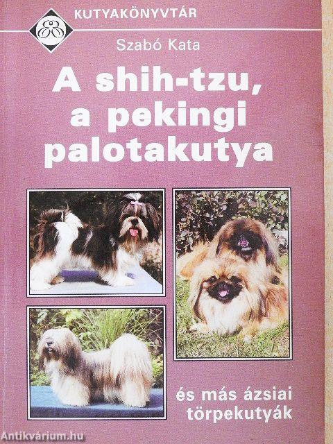 A shih-tzu, a pekingi palotakutya