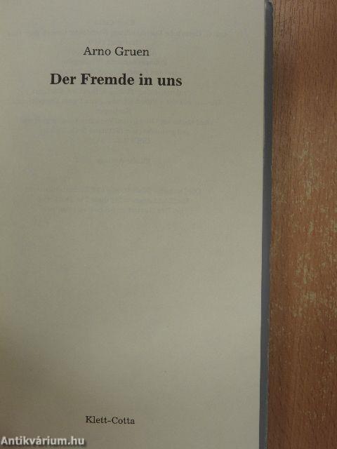 Der Fremde in uns