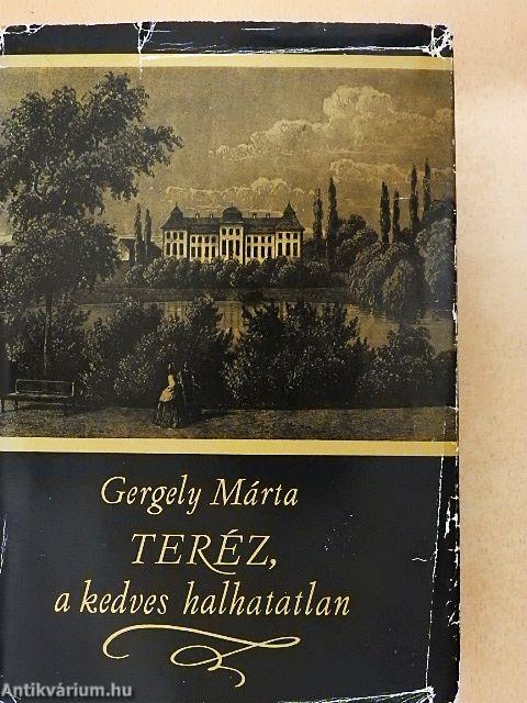 Teréz, a kedves halhatatlan