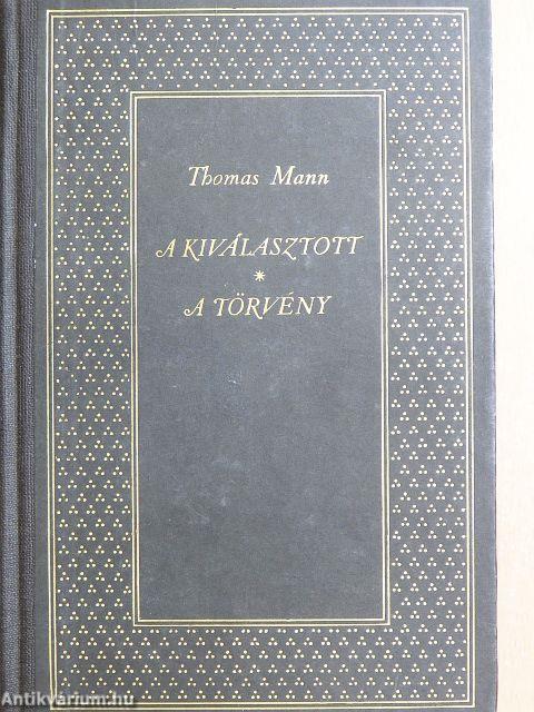 A kiválasztott/A törvény