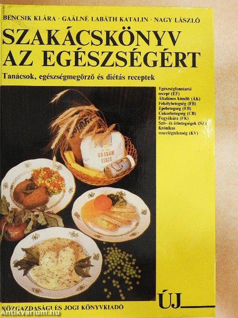 Szakácskönyv az egészségért