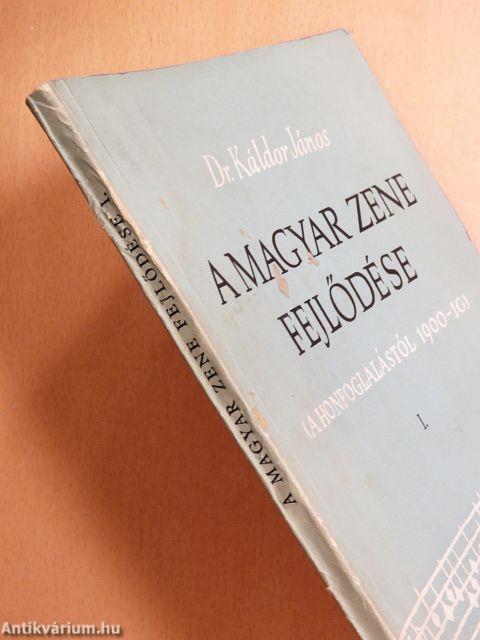 A magyar zene fejlődése I.