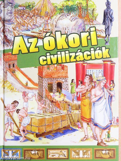 Az ókori civilizációk