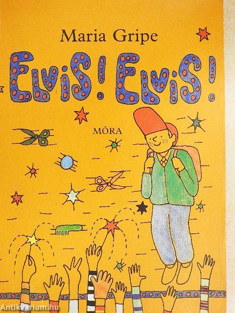 Elvis! Elvis!
