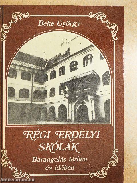 Régi erdélyi skólák