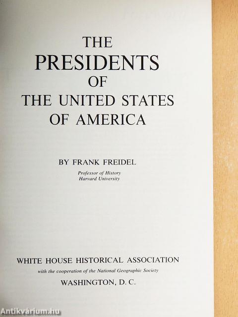 The Presidents of the United States of America