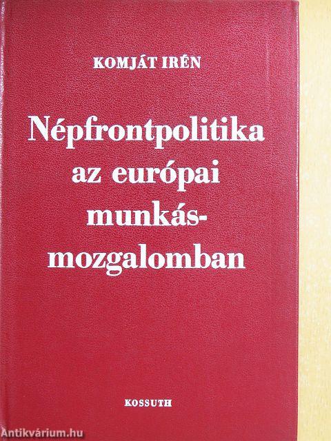 Népfrontpolitika az európai munkásmozgalomban