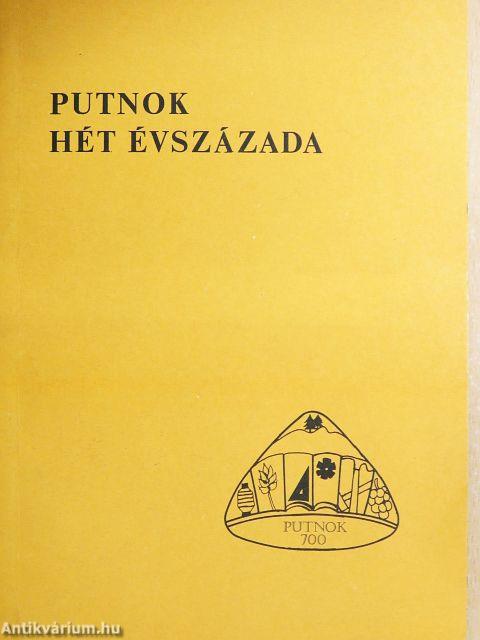 Putnok hét évszázada