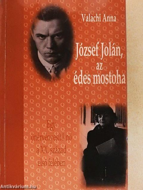 József Jolán, az édes mostoha