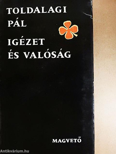 Igézet és valóság
