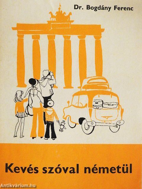 Kevés szóval németül