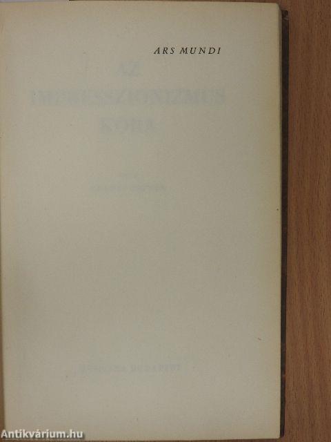 Az impresszionizmus kora