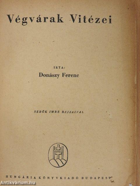 Végvárak Vitézei
