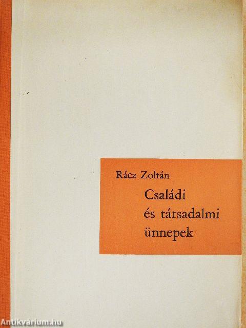 Családi és társadalmi ünnepek