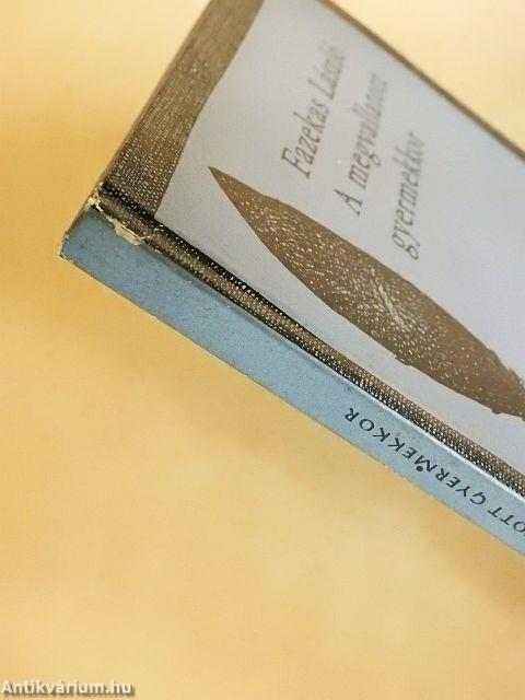 A megvallatott gyermekkor