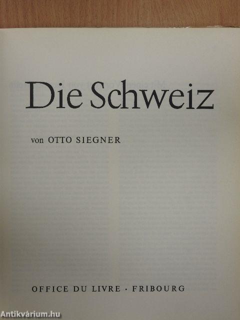 Die Schweiz
