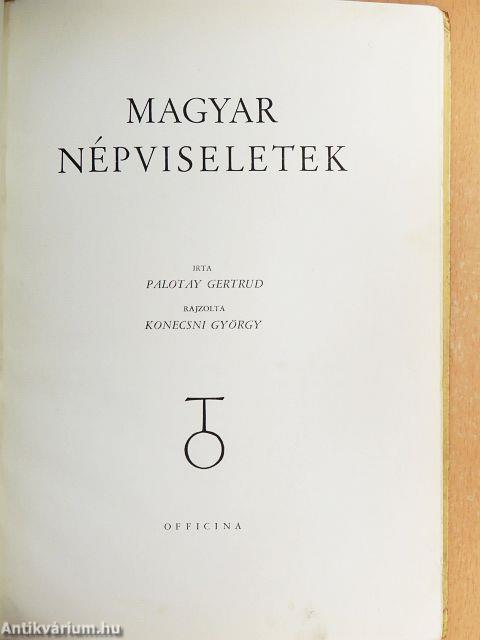 Magyar népviseletek