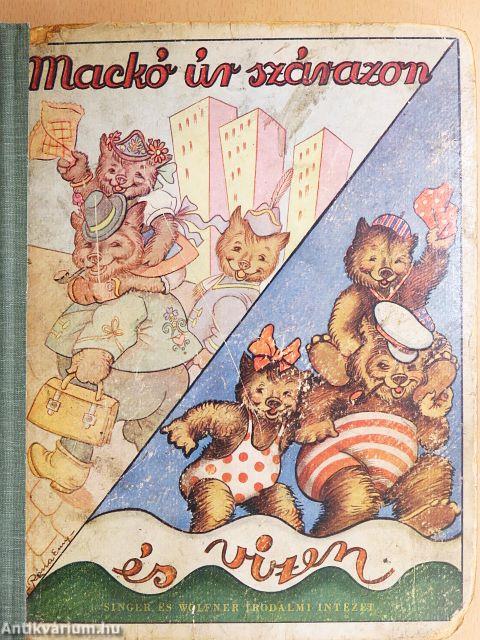 Mackó úr szárazon és vizen