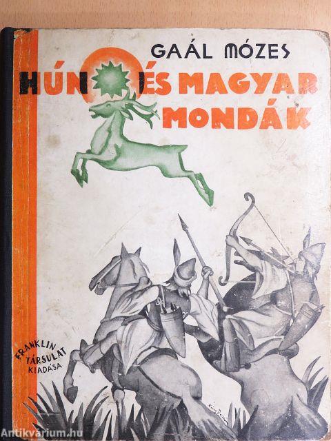 Hún és magyar mondák