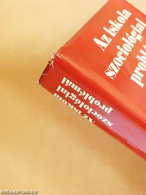 Az iskola szociológiai problémái