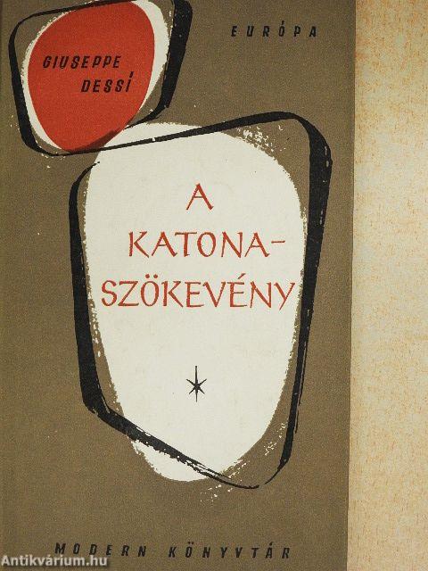 A katonaszökevény