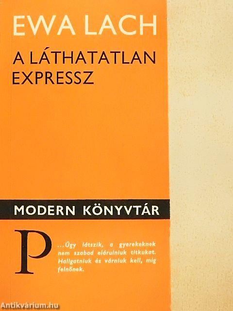 A láthatatlan expressz
