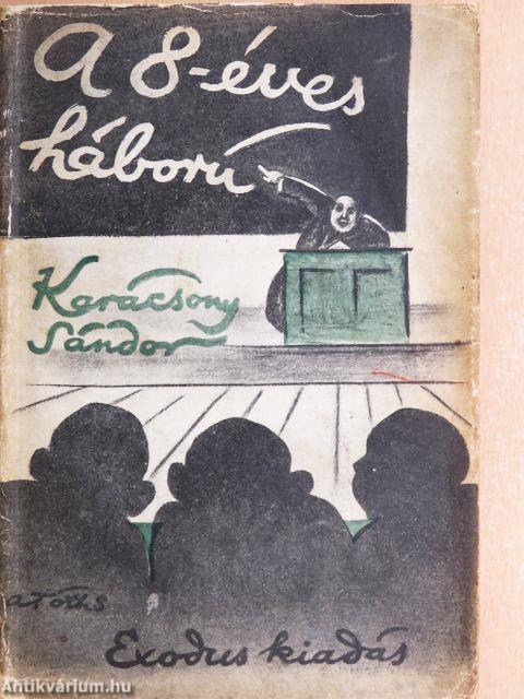 A nyolcéves háború