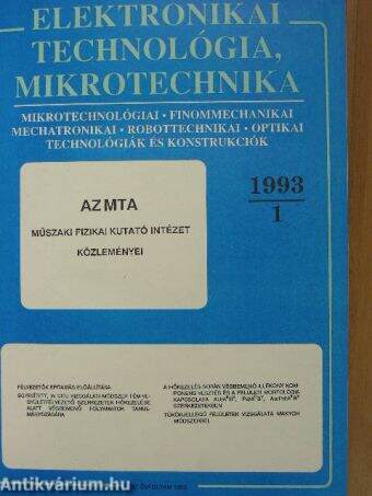 Elektronikai Technológia, Mikrotechnika 1993-1994. január-december