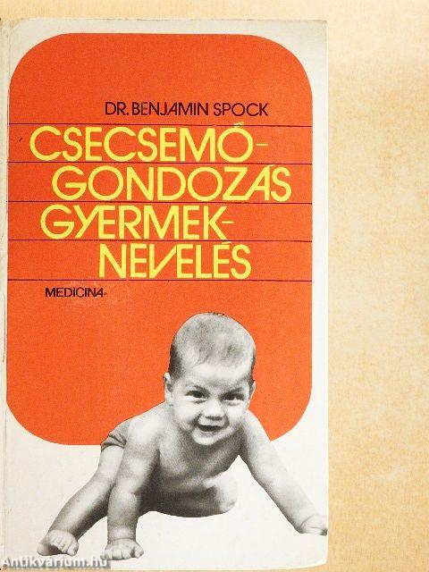 Csecsemőgondozás, gyermeknevelés