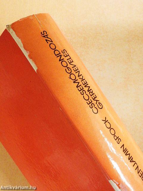 Csecsemőgondozás, gyermeknevelés