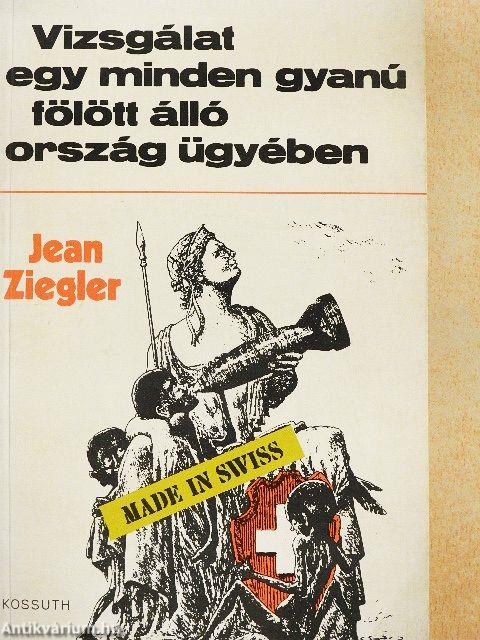 Vizsgálat egy minden gyanú fölött álló ország ügyében