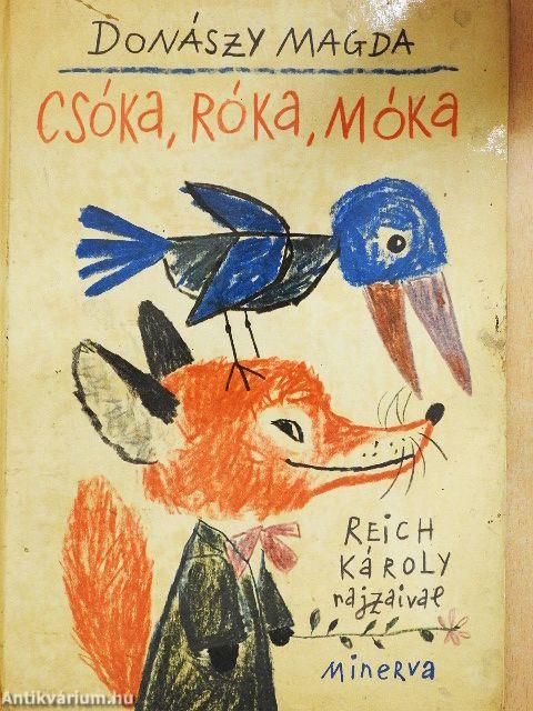 Csóka, róka, móka