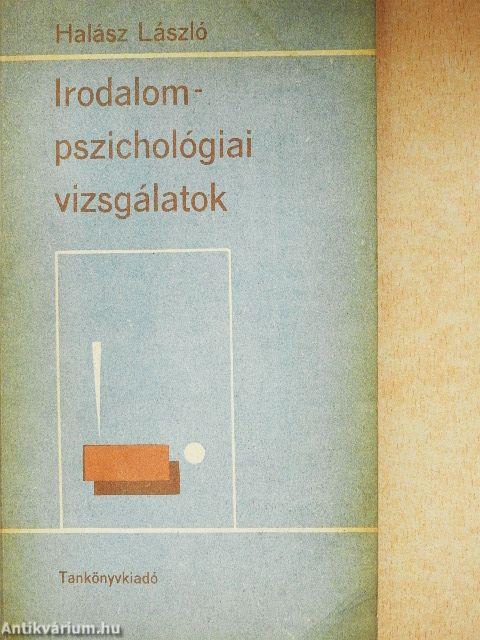 Irodalompszichológiai vizsgálatok
