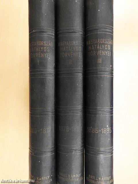 Magyarország hatályos törvényei I-III.