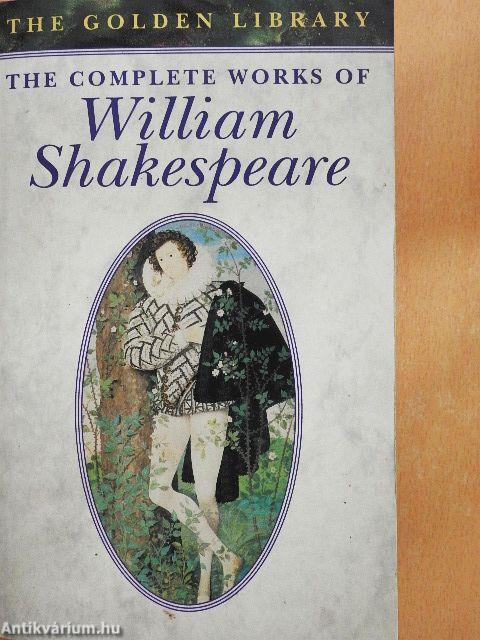 The Complete Works of William Shakespeare