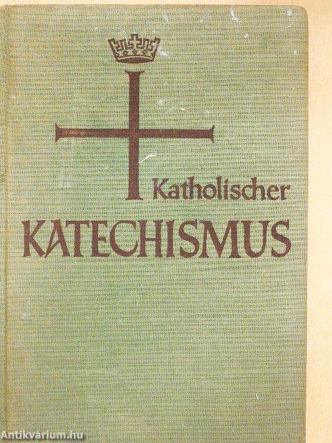Katholischer Katechismus der Bistümer Deutschlands