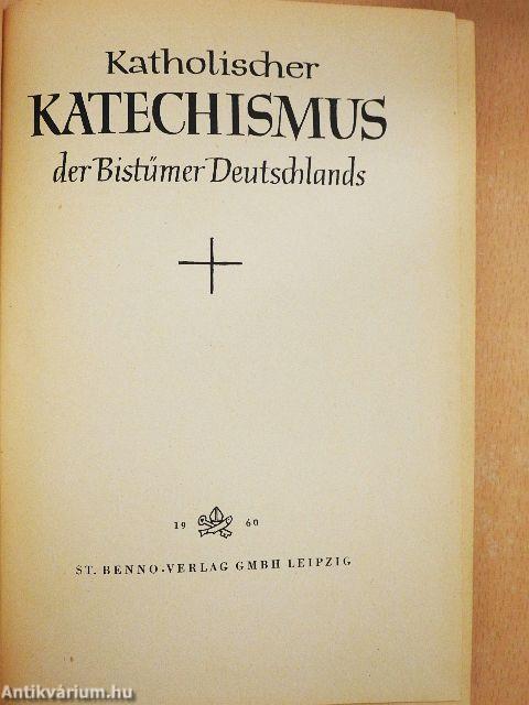 Katholischer Katechismus der Bistümer Deutschlands