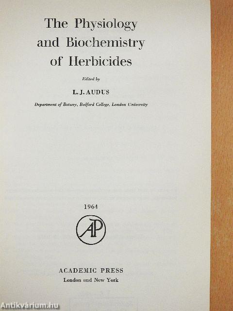 The Physiology and Biochemistry of Herbicides