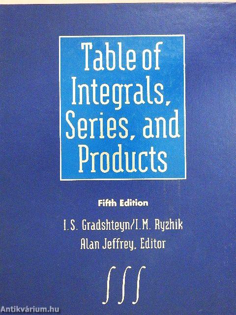 Table of Integrals, Series, and Products