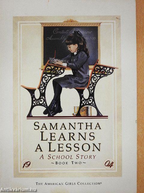 Samantha Learns a Lesson