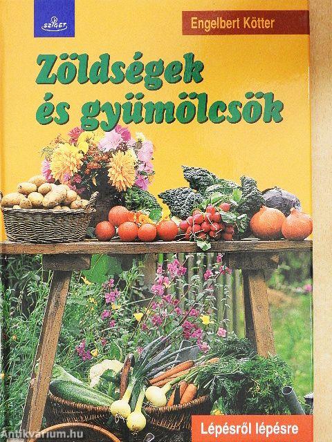 Zöldségek és gyümölcsök