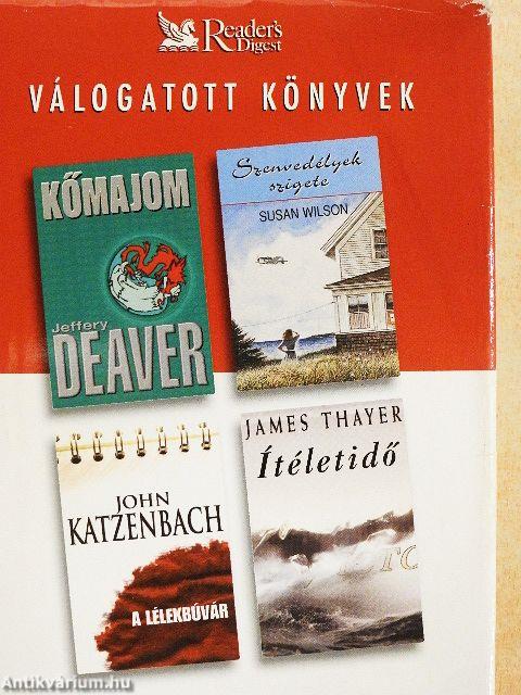 Kőmajom/Szenvedélyek szigete/A lélekbúvár/Ítéletidő