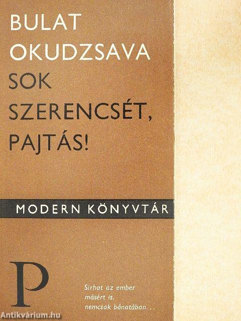 Sok szerencsét, pajtás!