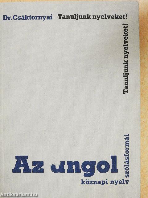 Az angol köznapi nyelv szólásformái