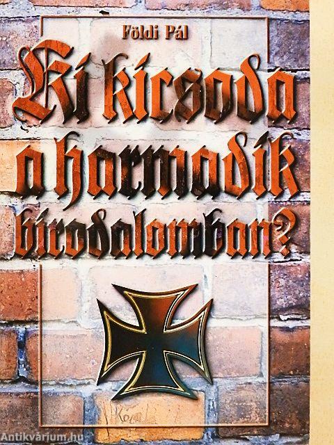 Ki kicsoda a harmadik birodalomban?