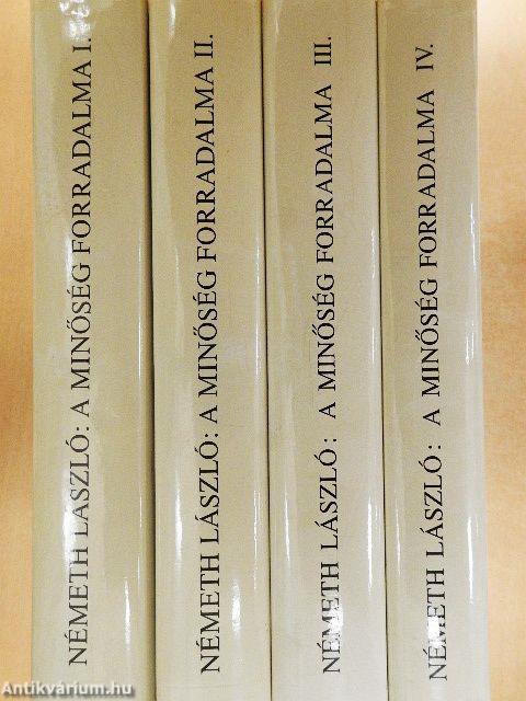 A minőség forradalma/Kisebbségben I-IV.