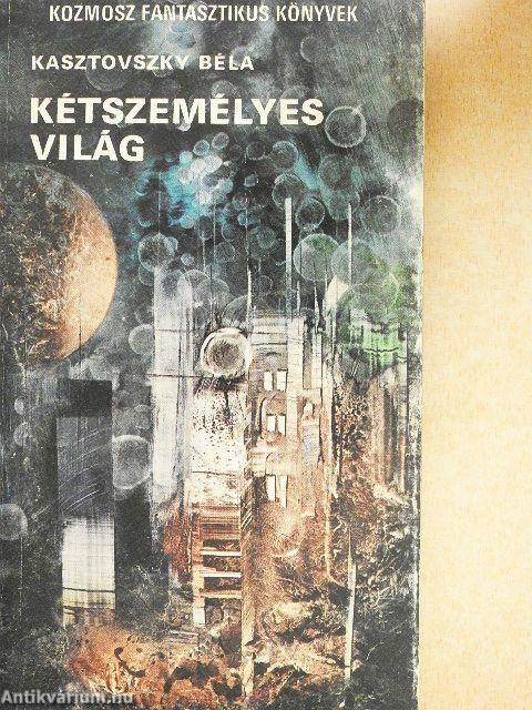 A felderítő/Kétszemélyes világ