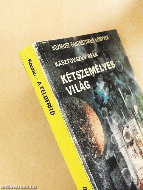 A felderítő/Kétszemélyes világ