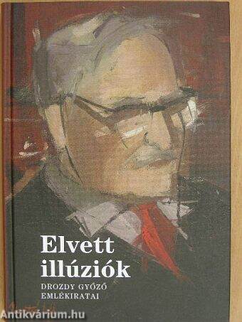 Elvett illúziók