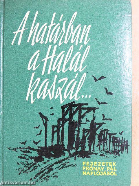 A határban a Halál kaszál...